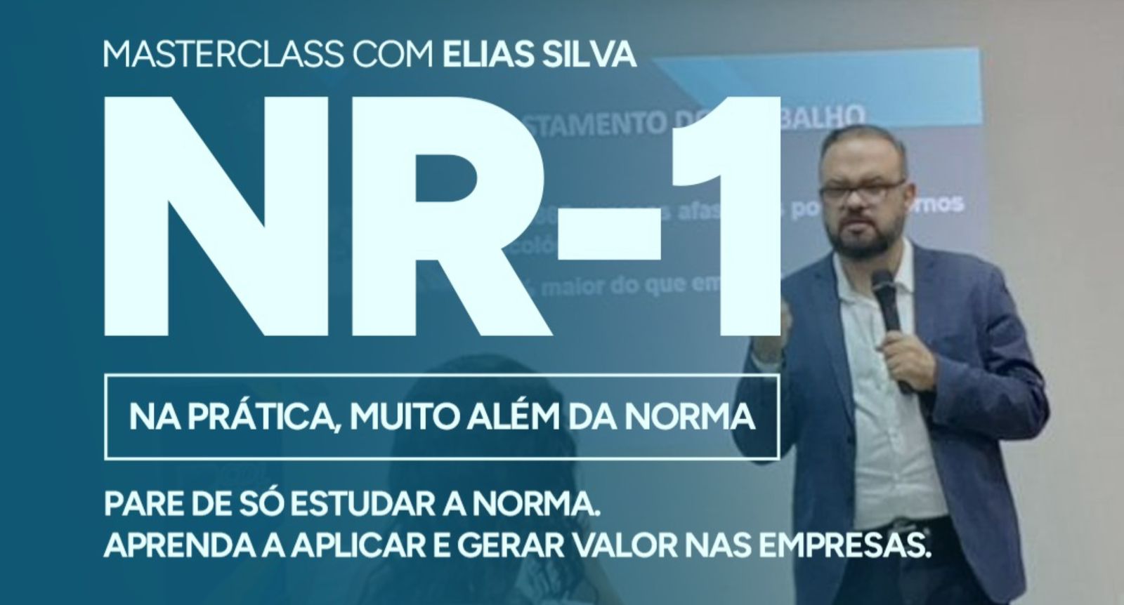 Masterclass NR-1 com Elias Silva